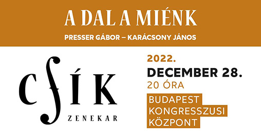 Cs�k Zenekar  Presser G�bor  Kar�csony J�nos: A&nbsp;dal a&nbsp;mi�nk / ��vb�cs�ztat� koncert